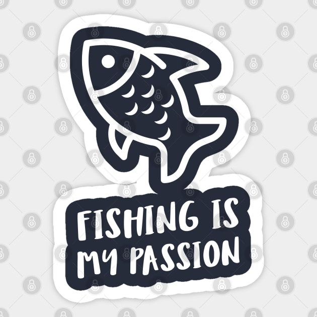 fishing is my passion Sticker by juinwonderland 41